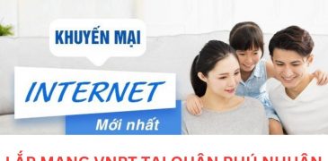 Giá dịch vụ lắp mạng VNPT tại quận Phú Nhuận năm 2024